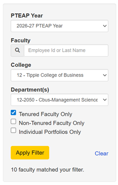 Screenshot of filters - PTEAP Year dropdown, Faculty search; College dropdown; Department(s) dropdown; checkboxes: Tenured Faculty Only; Non-Tenured Faculty Only; Individual Portfolios Only