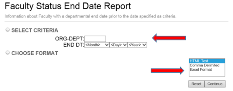 screenshot of Faculty Status End Date Report with arrow pointing to select criteria Org-Dept and Choose Format Excel Format