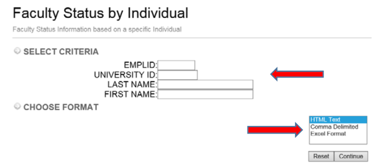 screenshot of Faculty Status by Individual with arrow pointing to select criteria EmplID, University ID, Last Name, First Name and Choose Format
